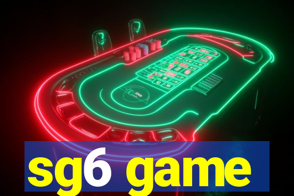 sg6 game